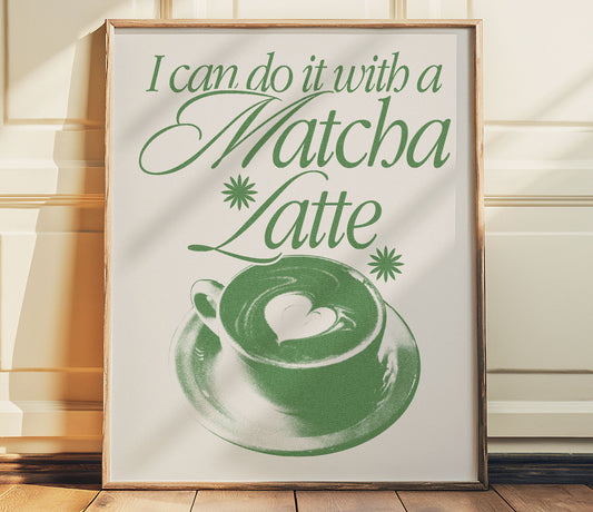 I Can Do It With A Match Latte Taylor Swift Poster Print