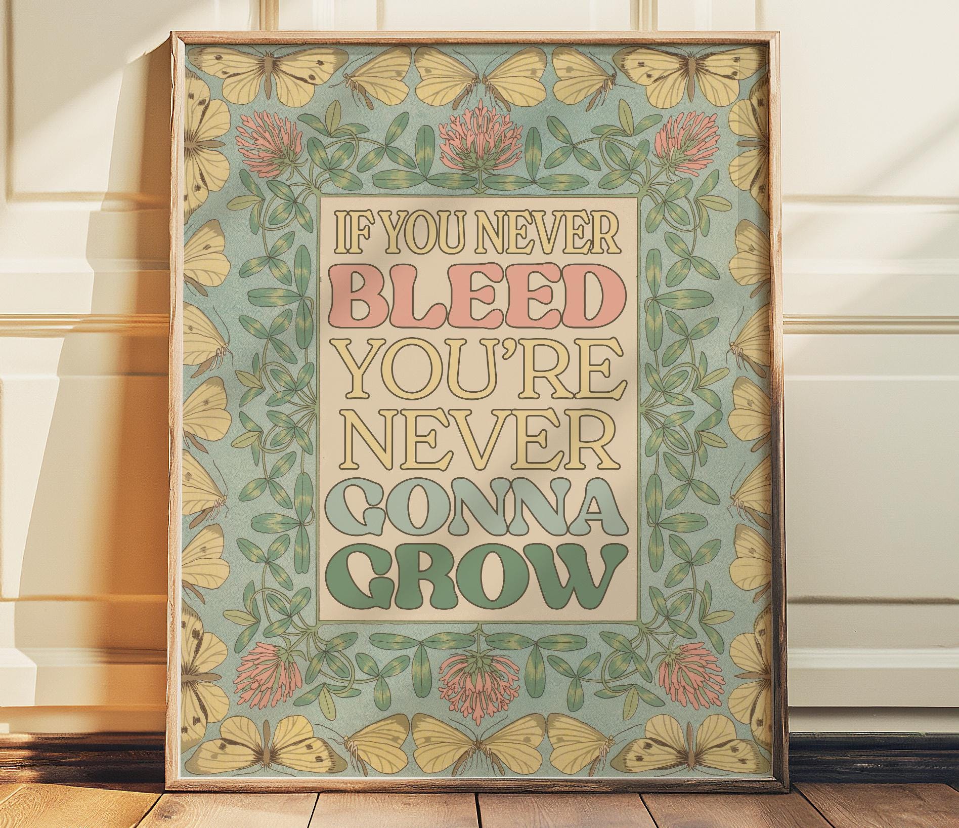 The 1 by Taylor Swift Poster Print "If You Never Bleed, You're Never Gonna Grow"