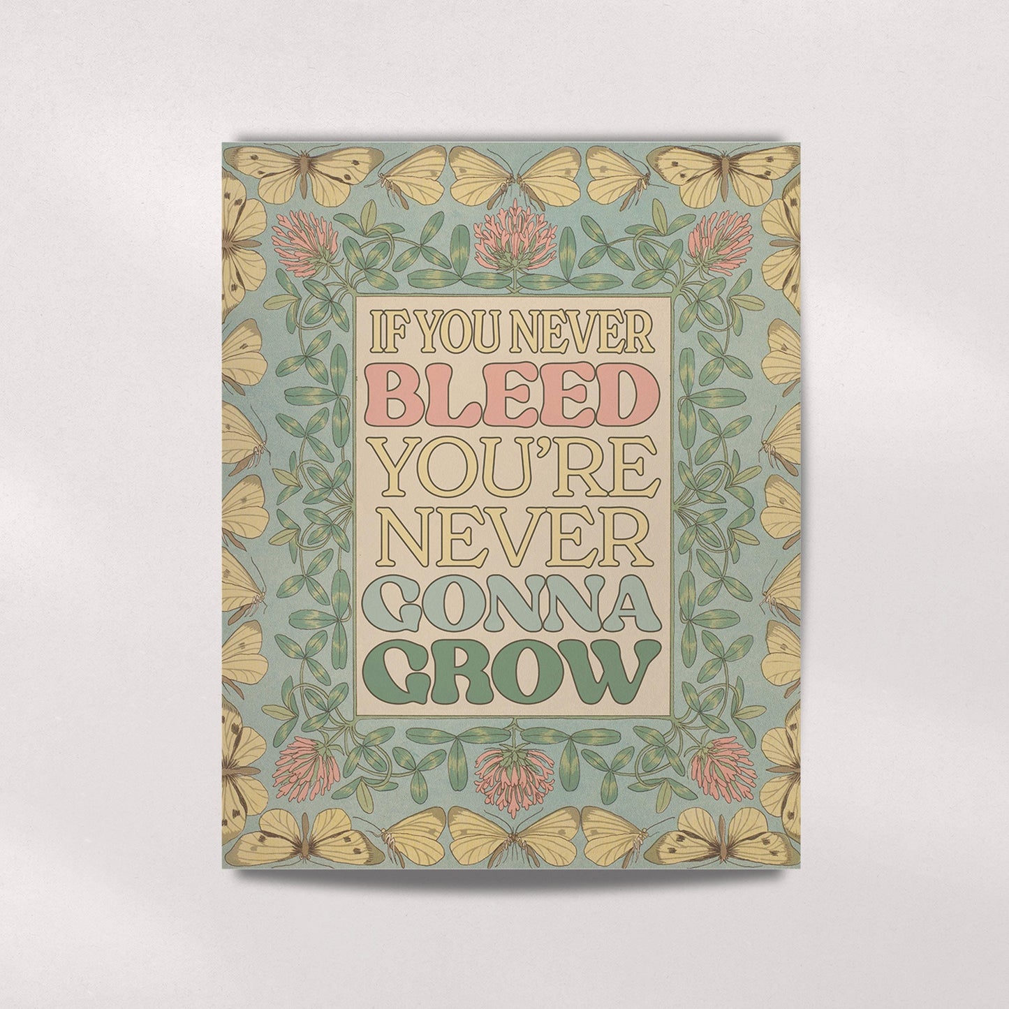 The 1 by Taylor Swift Poster Print "If You Never Bleed, You're Never Gonna Grow"